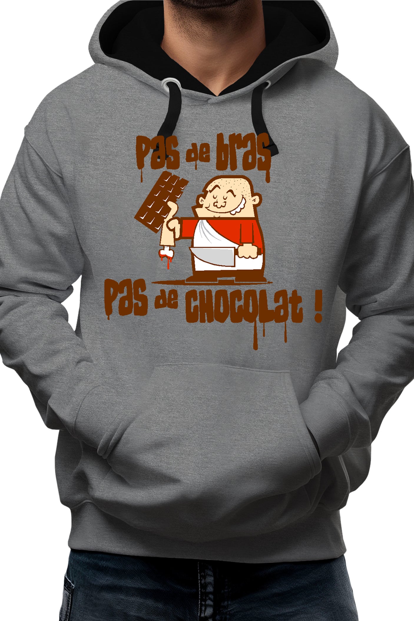 Sweat Adulte Pas De Bras Pas De Chocolat