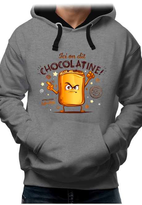 Sweat Adulte Ici on dit chocolatine !