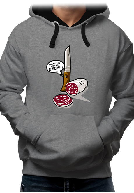 Sweat Adulte Fallait pas saucisson VS couteau de Savoie