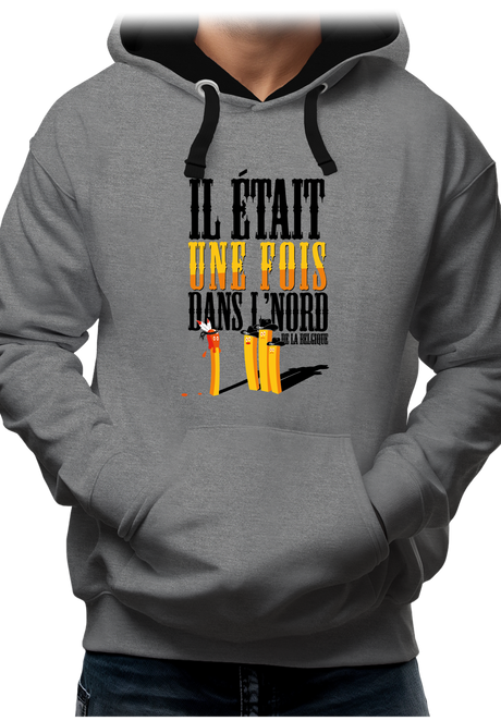 Sweat Adulte Il était une fois dans l'Nord