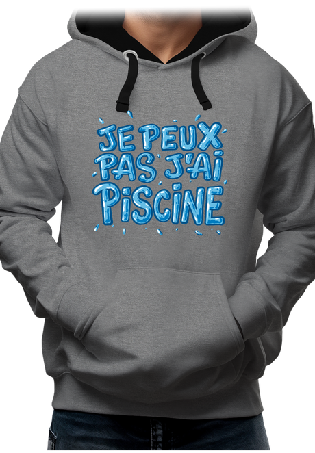 Sweat Adulte Je peux pas, j'ai piscine