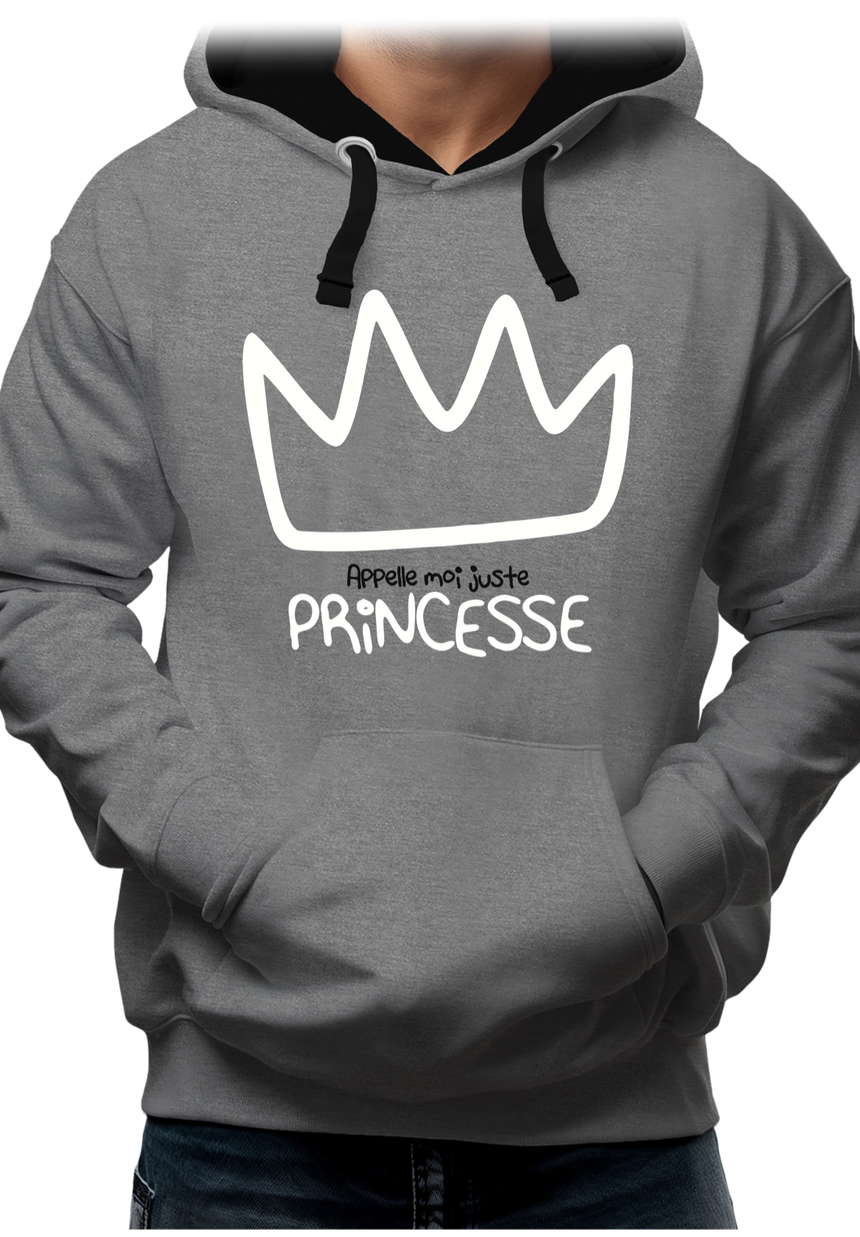 Sweat Adulte Appelle moi juste Princesse