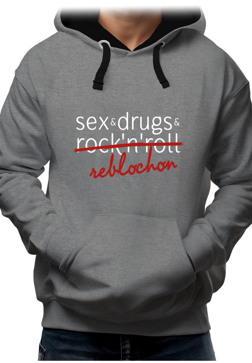 Sweat Adulte Sex, drugs, Rock & reblochon