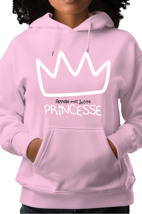 Sweat Adulte Princesse Couronne appelle moi juste