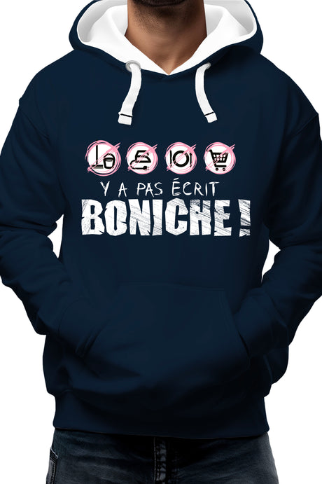 Sweat Adulte y a pas ecrit boniche