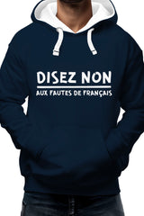 Sweat Adulte Disez non aux fautes de francais
