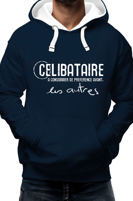 Sweat Adulte Celibataire à consommer avant les autres