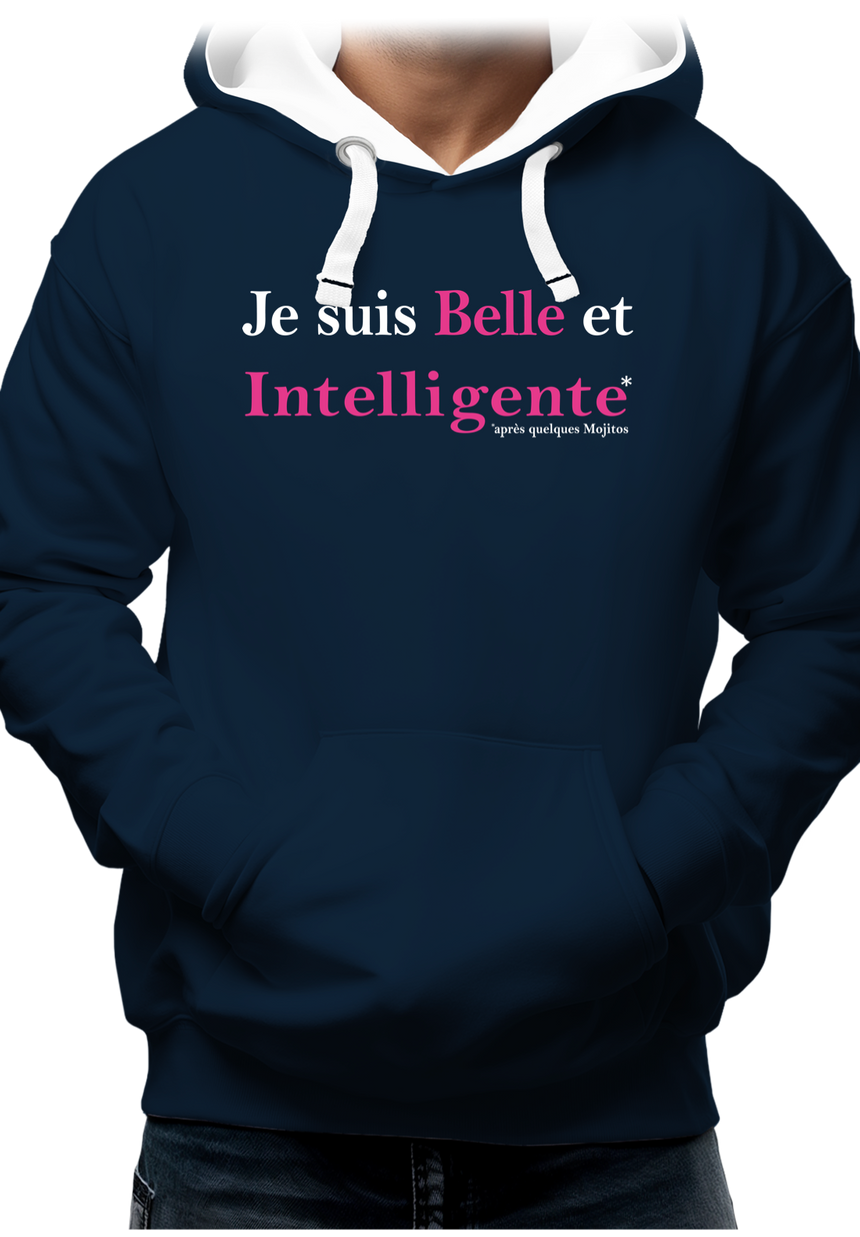 Sweat Adulte Je suis belle et intelligente après quelques mojitos