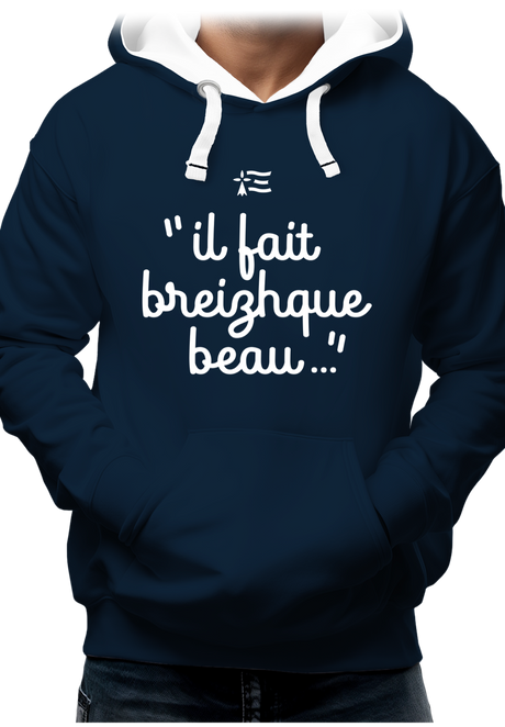 Sweat Adulte Il fait breizhque beau