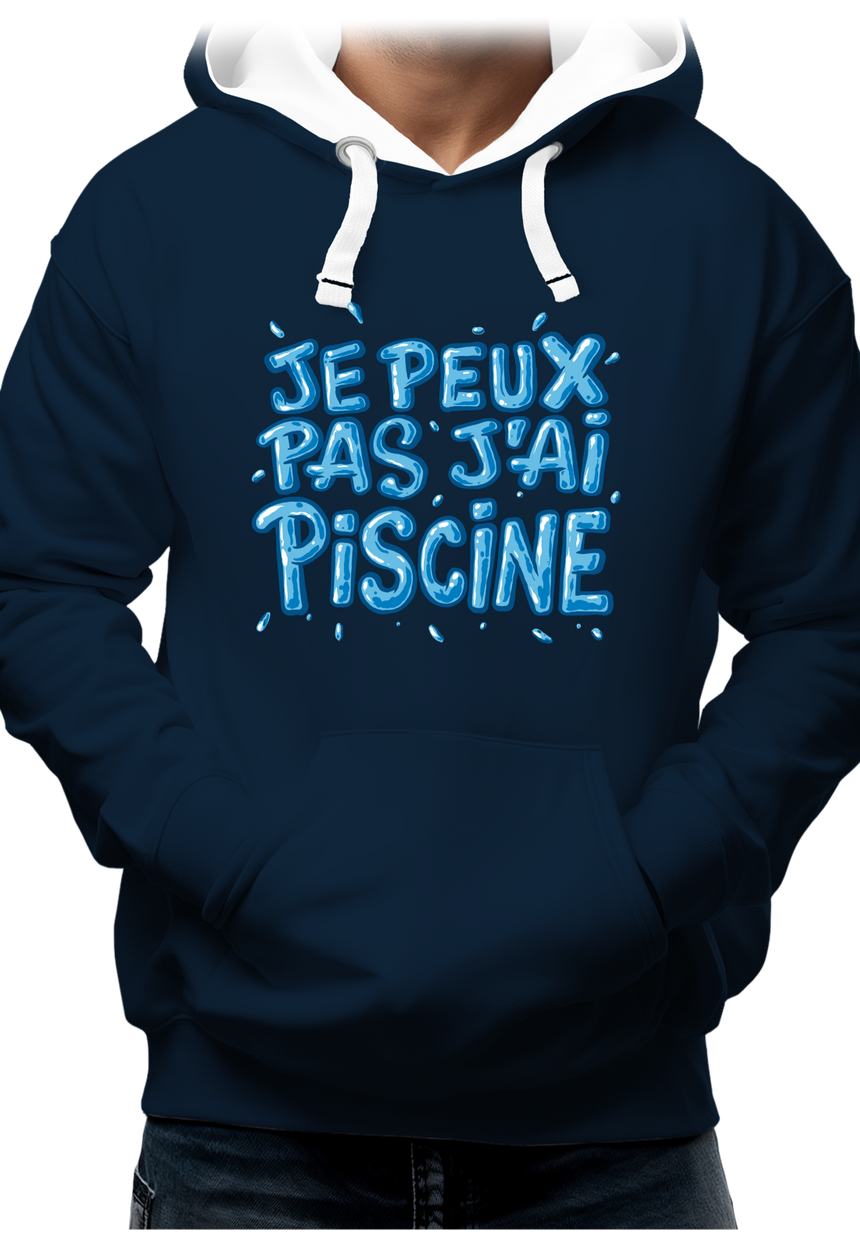 Sweat Adulte Je peux pas, j'ai piscine