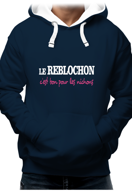 Sweat Adulte Le reblochon c'est bon pour les nichons