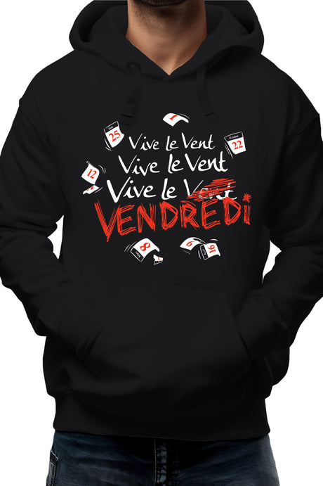 Sweat Adulte Vive le vent , vive le vendredi