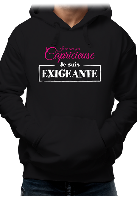 Sweat Adulte Je ne suis pas capricieuse