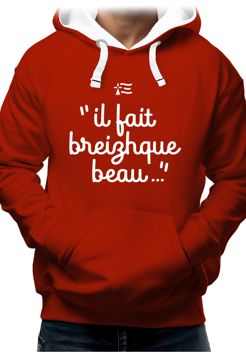 Sweat Adulte En Bretagne il fait breizhque beau