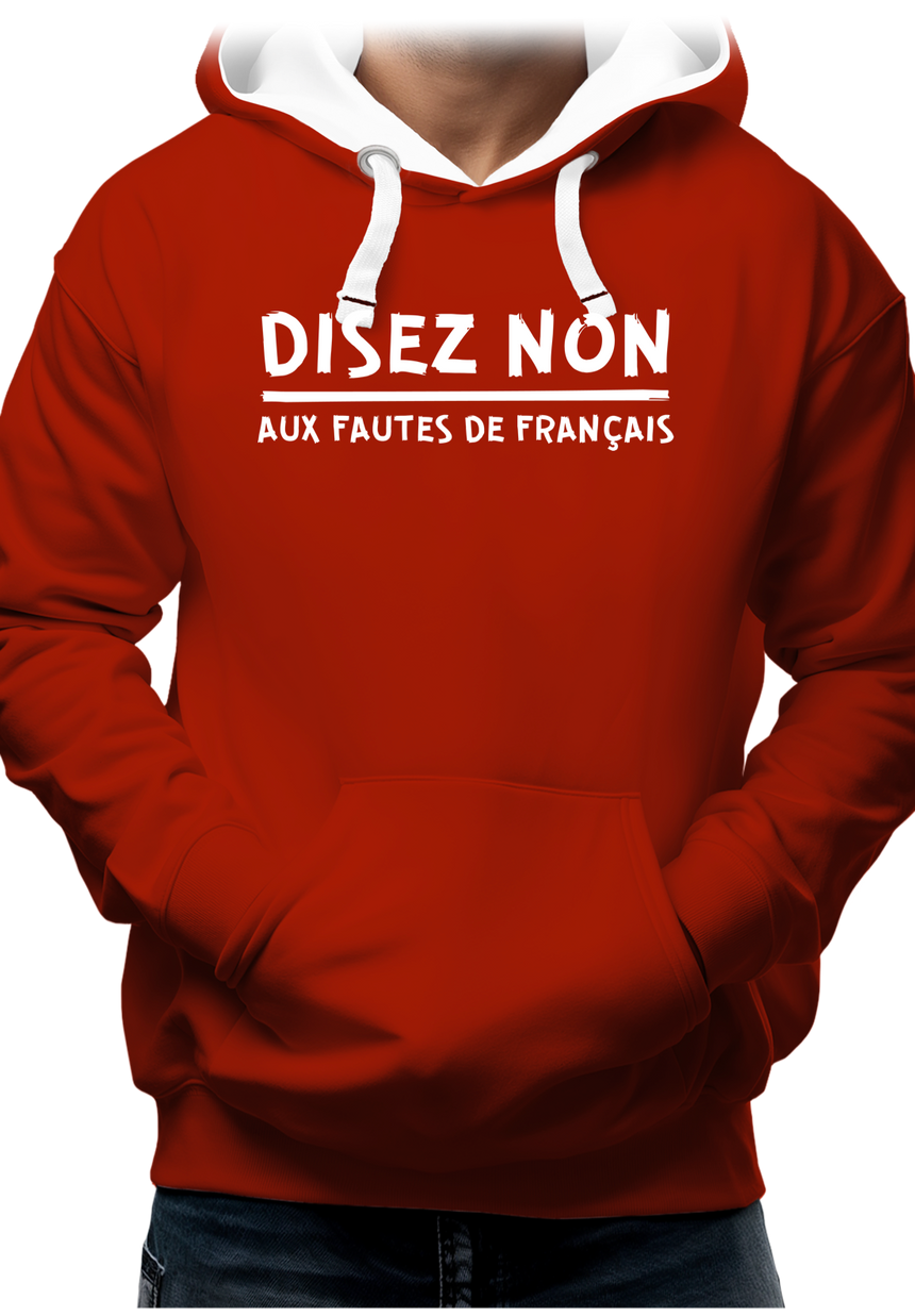 Sweat Adulte Disez non aux fautes de français